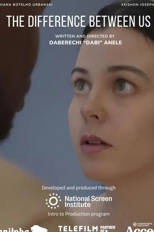 Movie poster "The Difference Between Us"