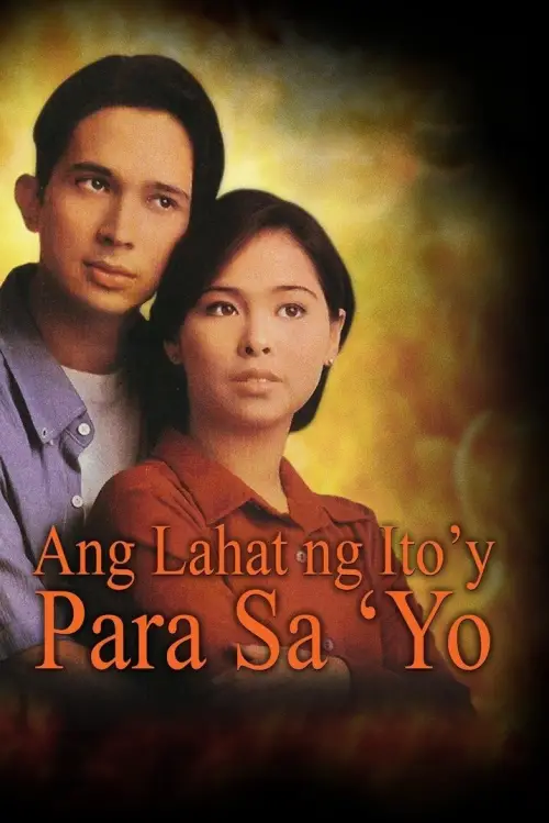 Movie poster "Ang Lahat ng Ito