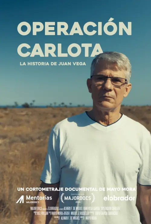 Movie poster "Operación Carlota: La historia de Juan Vega"