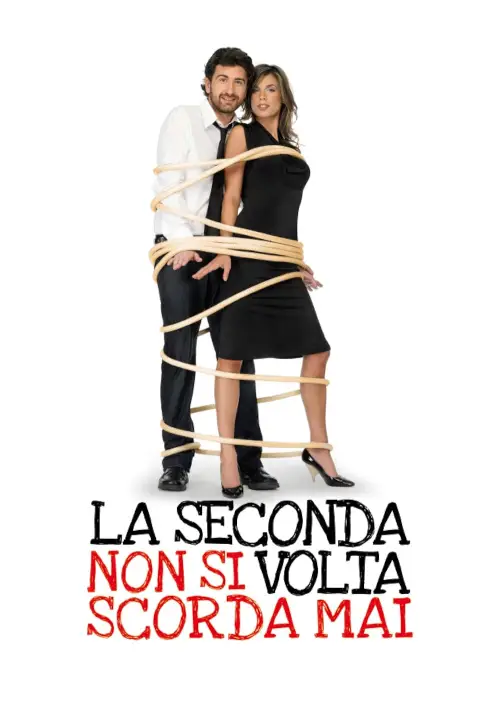 Movie poster "La seconda volta non si scorda mai"
