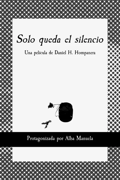 Movie poster "Only Silence Remains"