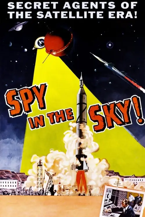 Movie poster "Spy in the Sky!"