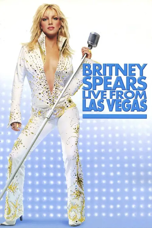 Movie poster "Britney Spears: Live from Las Vegas"
