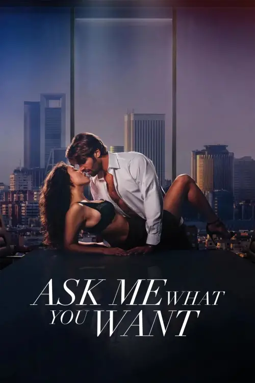 Movie poster "Ask Me What You Want"
