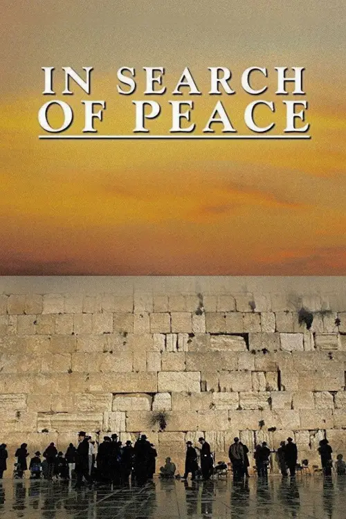 Movie poster "In Search of Peace"
