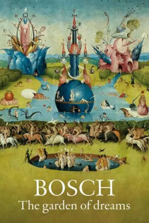 Movie poster "Bosch: The Garden of Dreams"