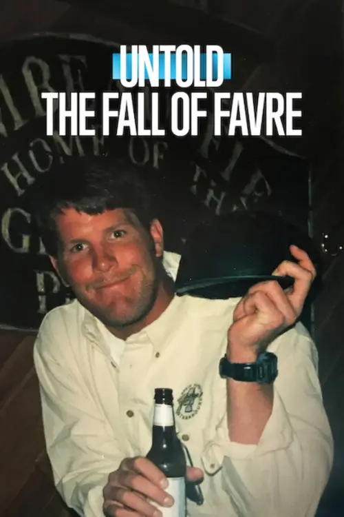 Movie poster "Untold: The Fall of Favre"
