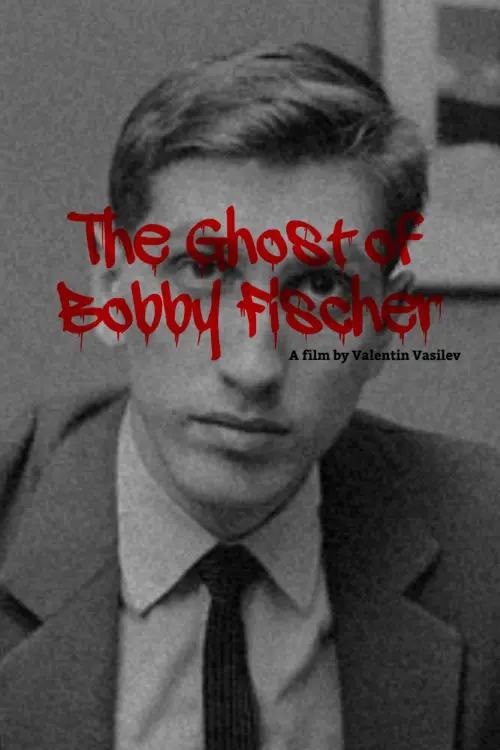 Movie poster "The Ghost of Bobby Fischer"