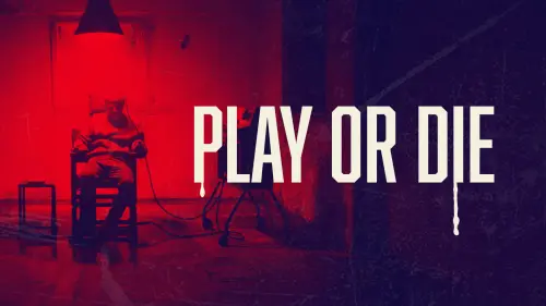 Watch film Play or Die | PLAY OR DIE - Trailer | BIFFF 2019