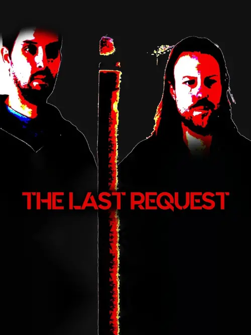 Movie poster "The Last Request"