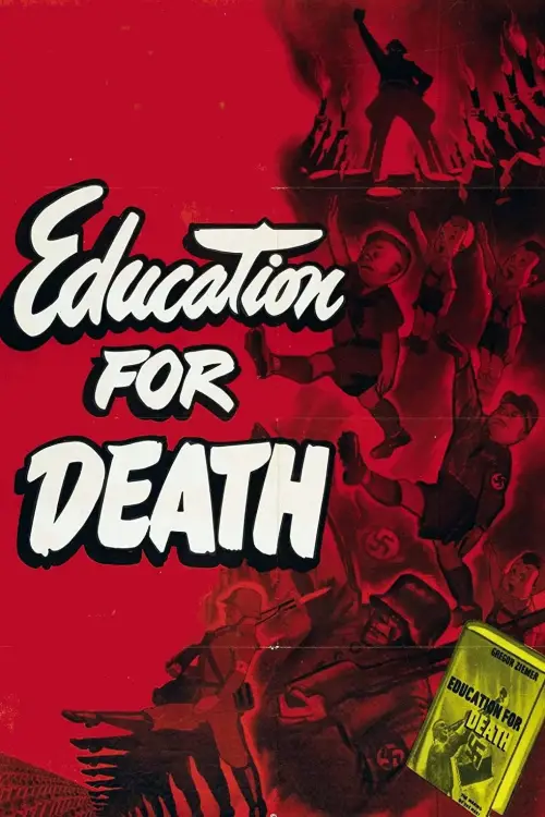 Movie poster "Education for Death: The Making of the Nazi"