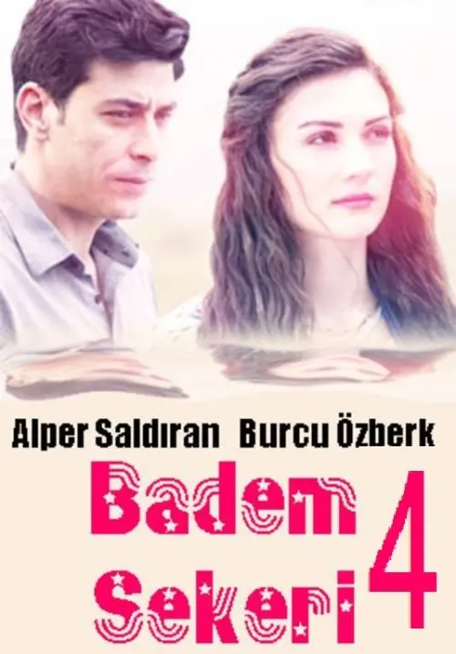 Movie poster "Badem Şekeri 4"