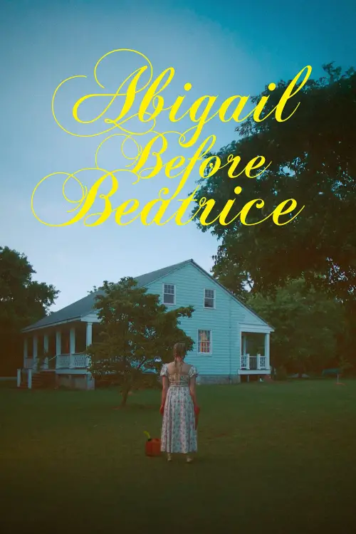 Movie poster "Abigail Before Beatrice"