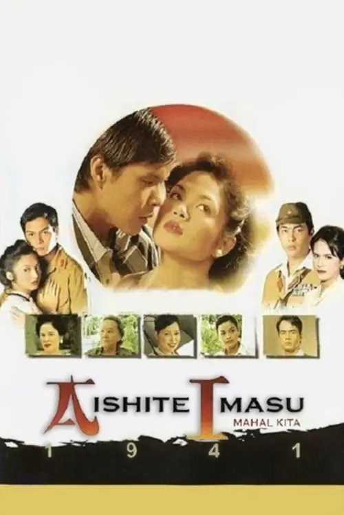 Movie poster "Aishite Imasu 1941: Mahal Kita"