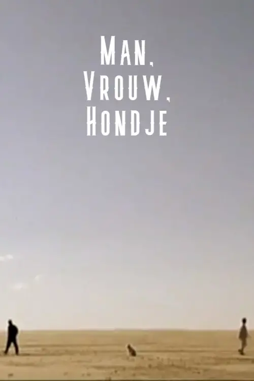 Movie poster "Man, vrouw, hondje"
