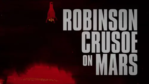 Watch film Robinson Crusoe on Mars | Mick Garris on ROBINSON CRUSOE ON MARS