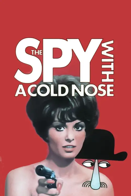Movie poster "The Spy with a Cold Nose"