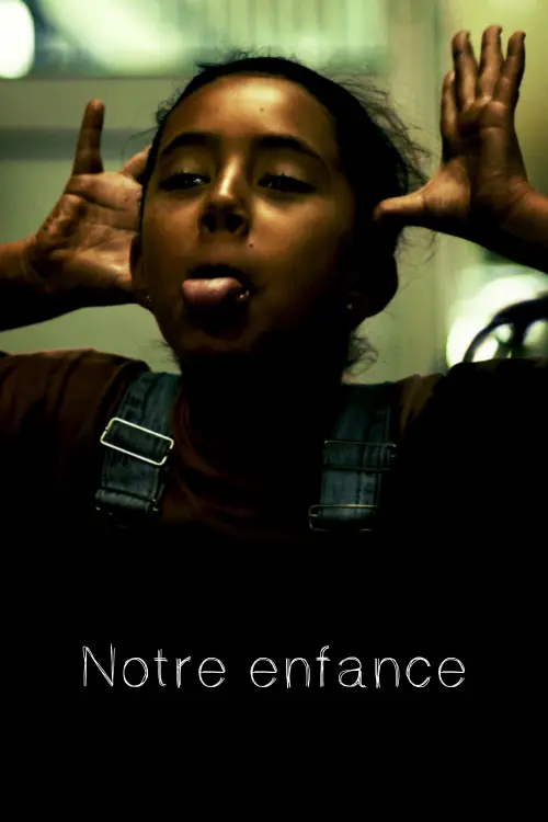 Movie poster "Notre Enfance"
