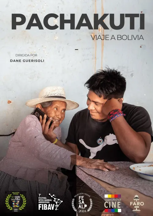Movie poster "Pachakuti, viaje a Bolivia"