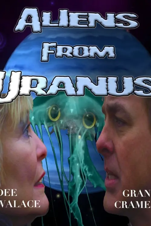 Movie poster "Aliens from Uranus"