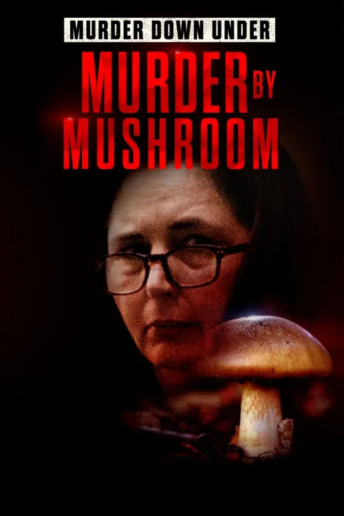 Movie poster "Murder Down Under: Murder by Mushroom"