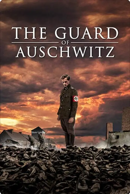 Movie poster "The Guard of Auschwitz"