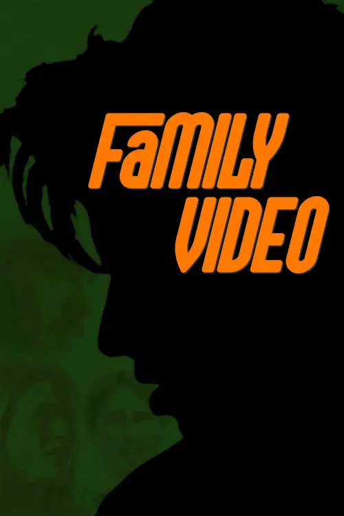 Movie poster "Family Video"