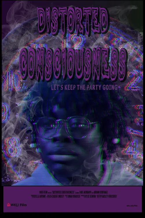 Movie poster "Distorted Consciousness"