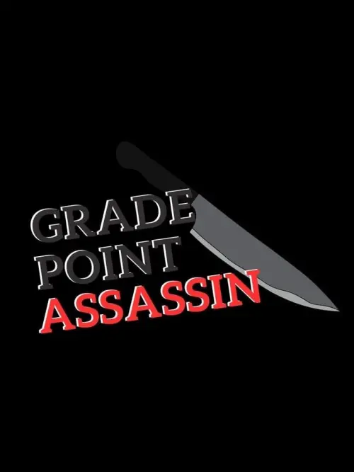 Movie poster "Grade Point Assassin"