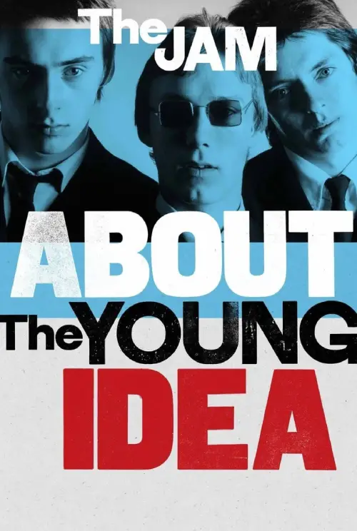 Movie poster "The Jam: About The Young Idea"