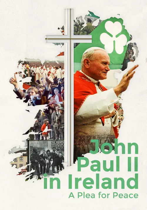 Movie poster "John Paul II in Ireland: A Plea for Peace"
