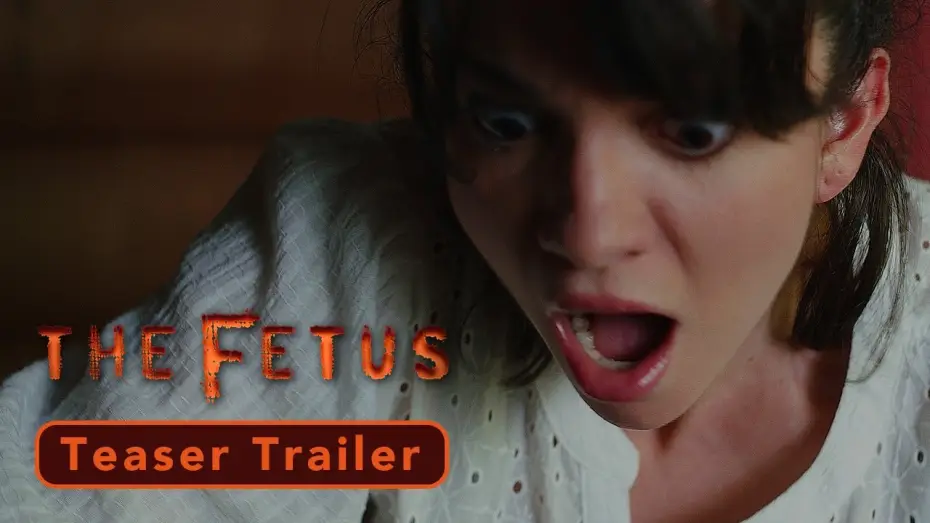 Watch film The Fetus | Teaser Trailer