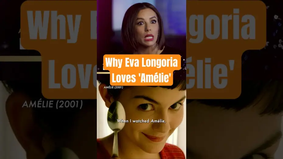 Watch film Amélie — How 'Amélie' Convinced Eva Longoria She Was in Paris!