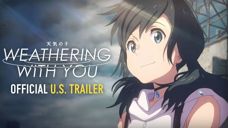 Watch film Weathering with You | Weathering With You [Official Subtitled U.S. Trailer, GKIDS] - January 15