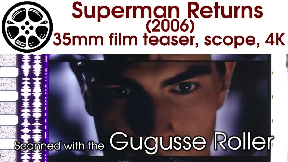 Watch film Superman Returns — Superman Returns (2006) 35mm film teaser trailer, scope 4K