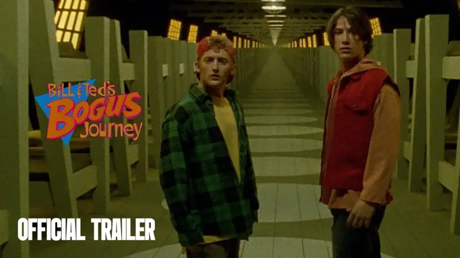 Watch film Bill & Ted's Bogus Journey — Official Sizzle