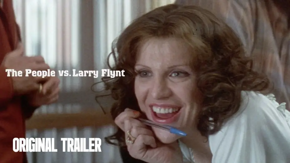 Watch film The People vs. Larry Flynt — Original Trailer