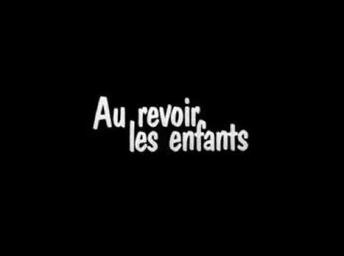 Watch film Au Revoir les Enfants — Criterion Trailer 330: Au Revoir Les Enfants