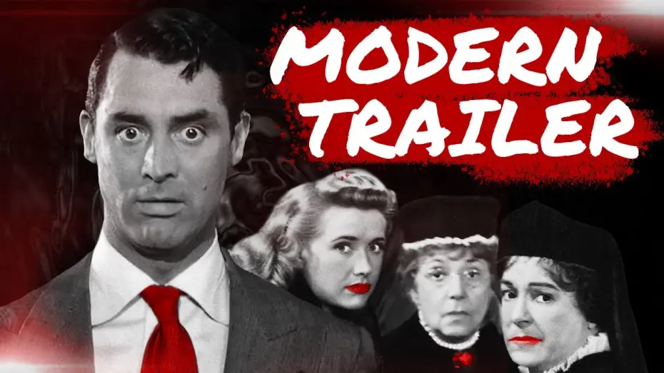 Watch film Arsenic and Old Lace — Arsenic and Old Lace Modern Trailer