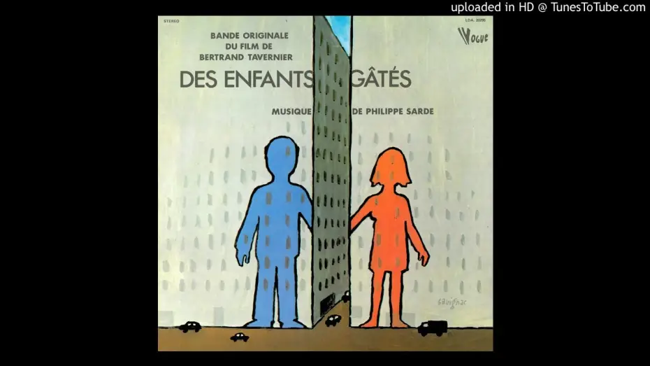 Watch film Spoiled Children — Des enfants gâtés (1977) - Philippe Sarde  - Soundtrack - « Tu ne risques rien »
