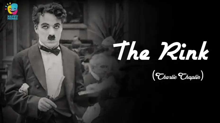 Watch film The Rink — The Rink (1916) Charlie Chaplin Funny Silent Comedy Film | Edna Purviance, Eric Campbell