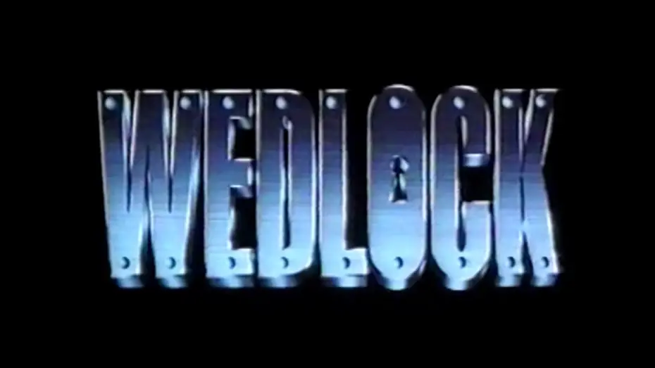 Watch film Wedlock — WEDLOCK - Trailer (1991, Deutsch/German)