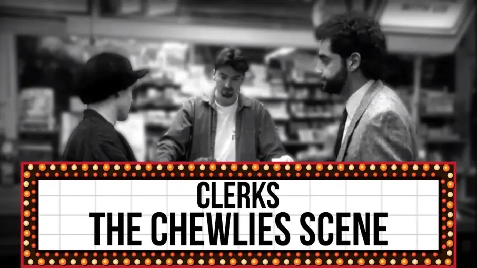 Watch film Clerks — Scene Studies with Kevin Smith: The Chewlies Scene