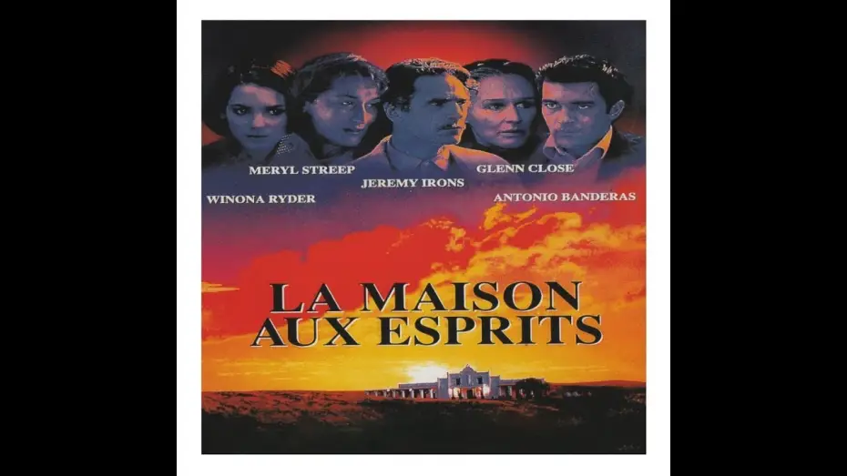 Watch film The House of the Spirits — La  Maison  aux  Esprits