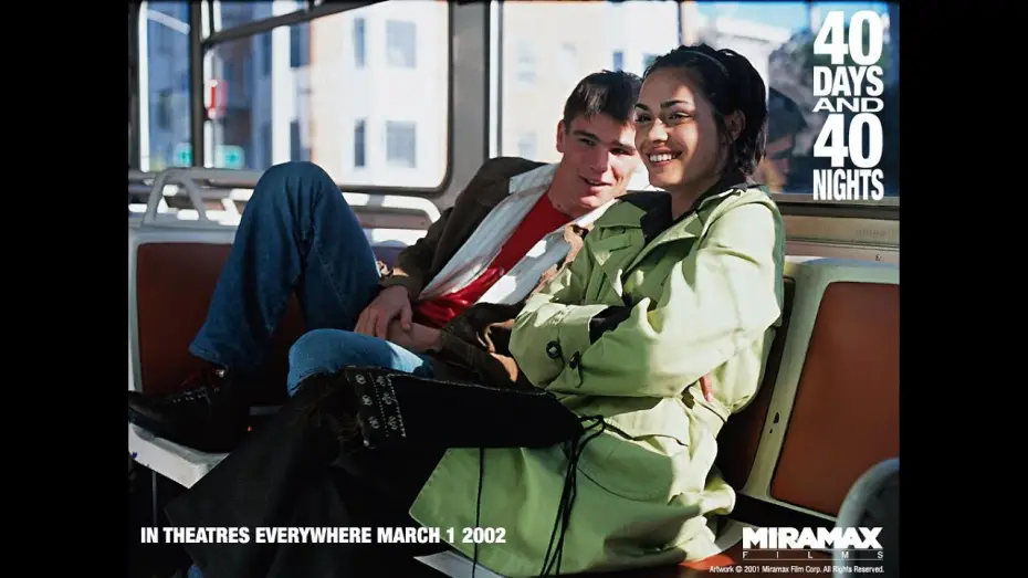 Watch film 40 Days and 40 Nights — 40 giorni e 40 notti (2002) - Trailer ITALIANO