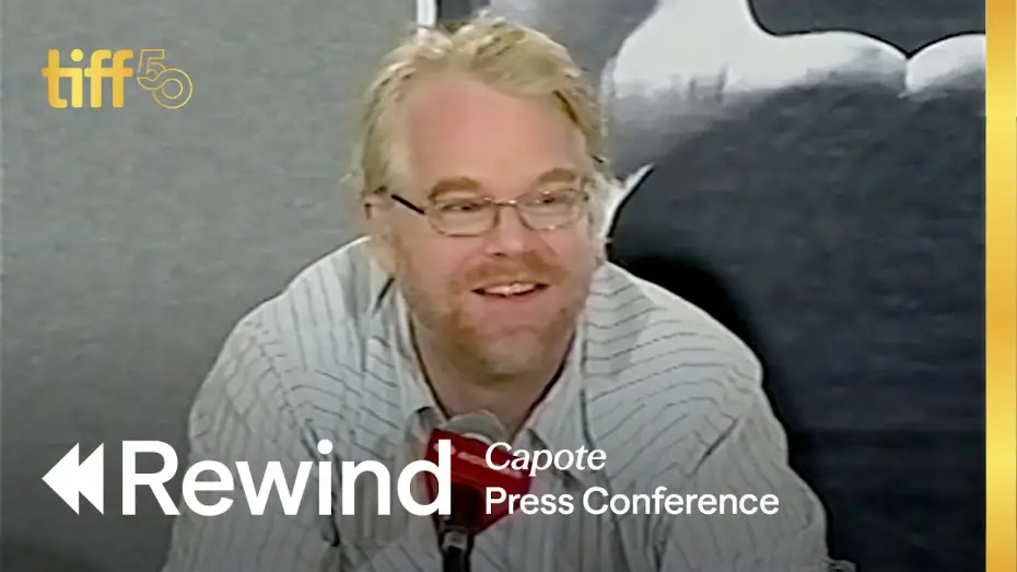 Watch film Capote — Press Conference (2005) | TIFF REWIND