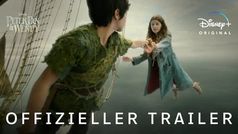 Watch film Peter Pan & Wendy | Offizieller Trailer #2