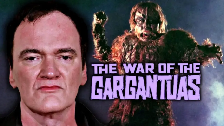 Watch film The War of the Gargantuas — Quentin Tarantino on The War of the Gargantuas