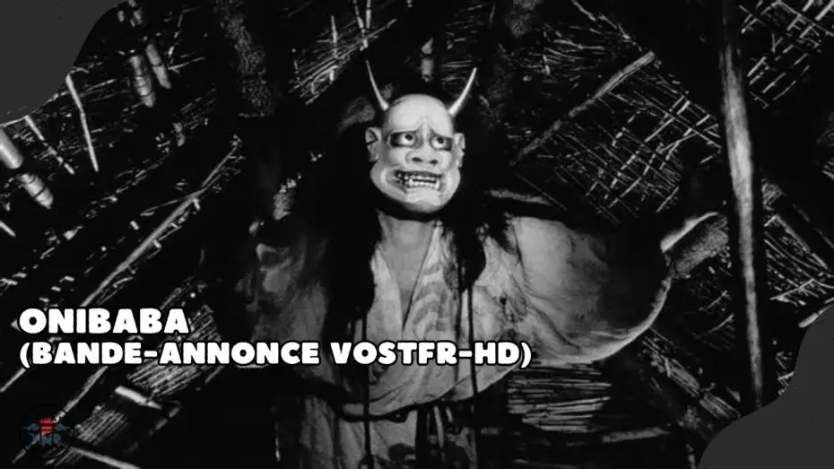 Watch film Onibaba — Onibaba : bande-annonce (VOSTFR-HD)