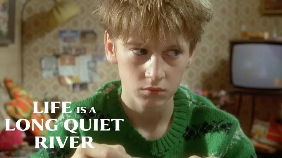 Watch film Life Is a Long Quiet River | Life is a Long Quiet River Official Trailer HD